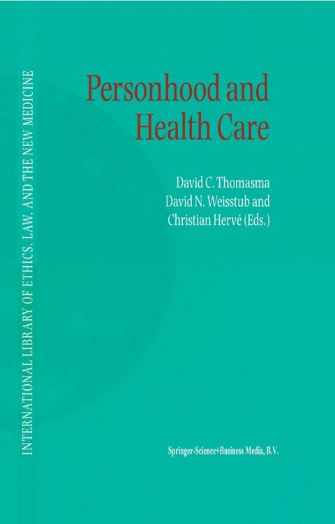 Personhood and Health Care(Kobo/電子書)