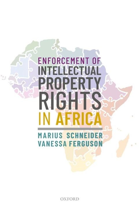 Enforcement of Intellectual Property Rights in Africa(Kobo/電子書)