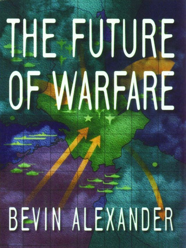  The Future of Warfare(Kobo/電子書)