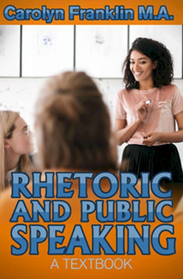  Rhetoric And Public Speaking: A Textbook(Kobo/電子書)