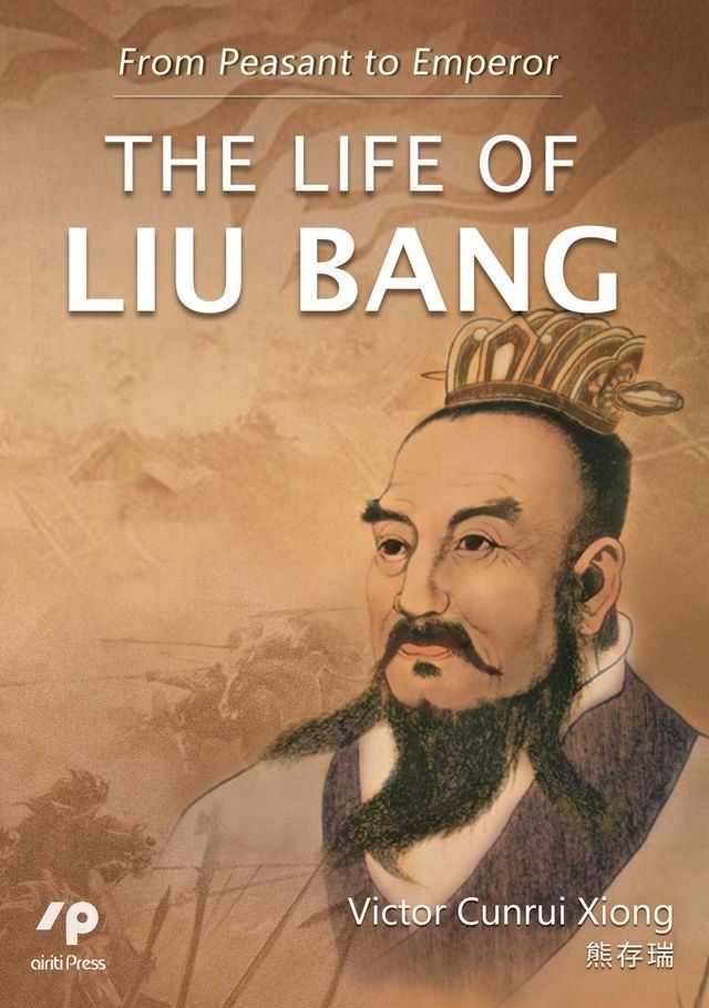  From Peasant to Emperor：The Life of Liu Bang(Kobo/電子書)