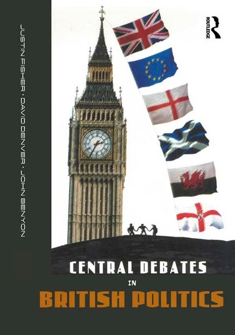 Central Debates in British Politics(Kobo/電子書)