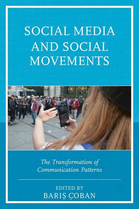 Social Media and Social Movements(Kobo/電子書)