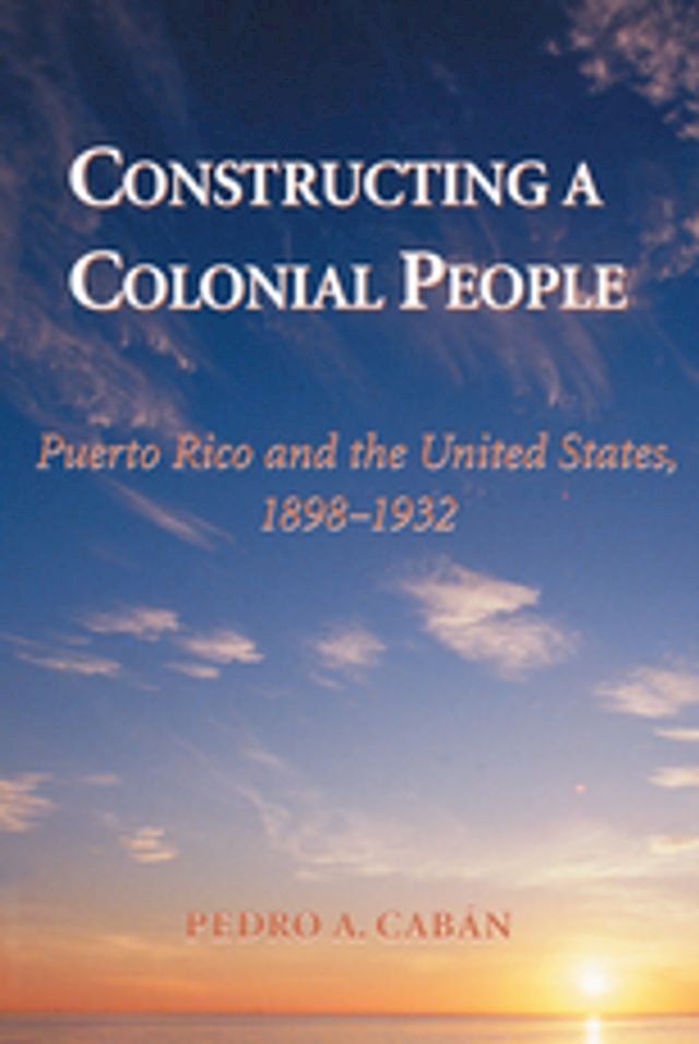  Constructing A Colonial People(Kobo/電子書)