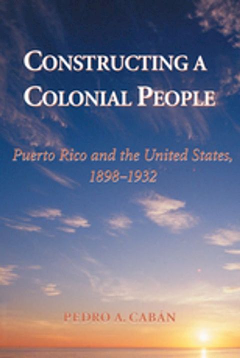 Constructing A Colonial People(Kobo/電子書)