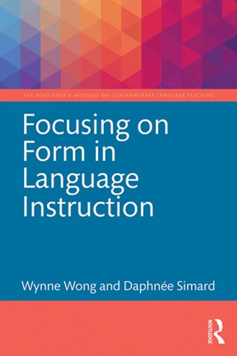 Focusing on Form in Language Instruction(Kobo/電子書)