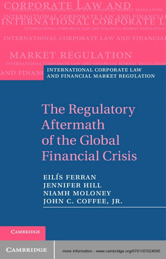  The Regulatory Aftermath of the Global Financial Crisis(Kobo/電子書)