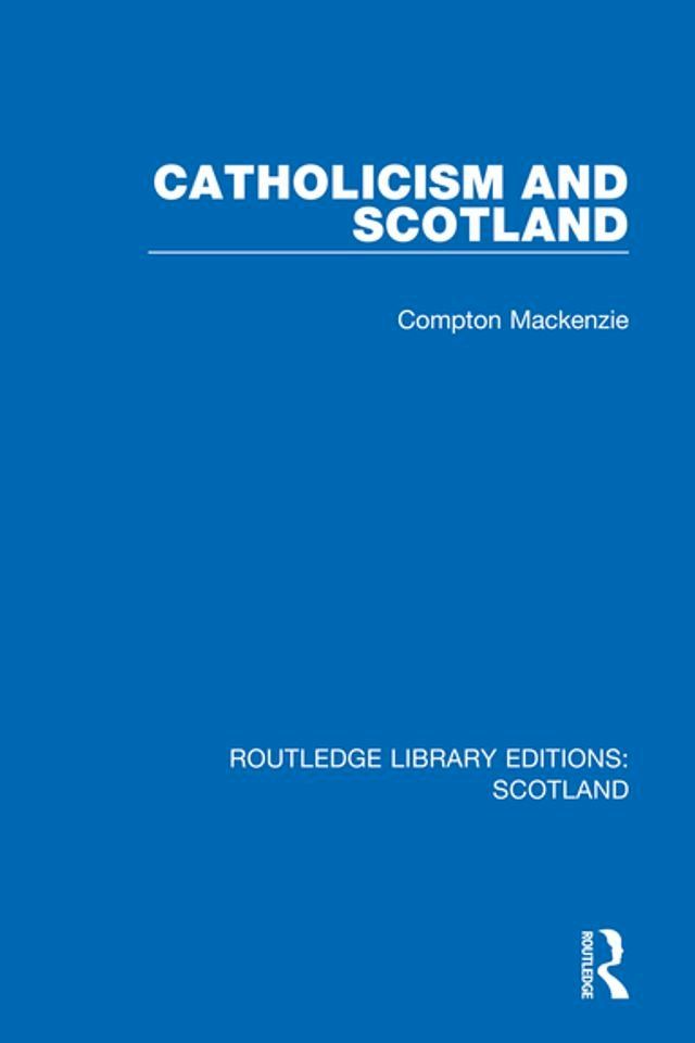  Catholicism and Scotland(Kobo/電子書)