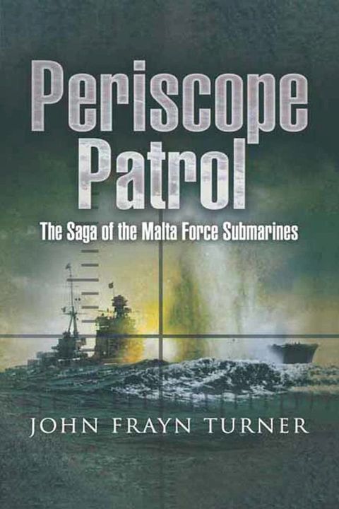 Periscope Patrol(Kobo/電子書)