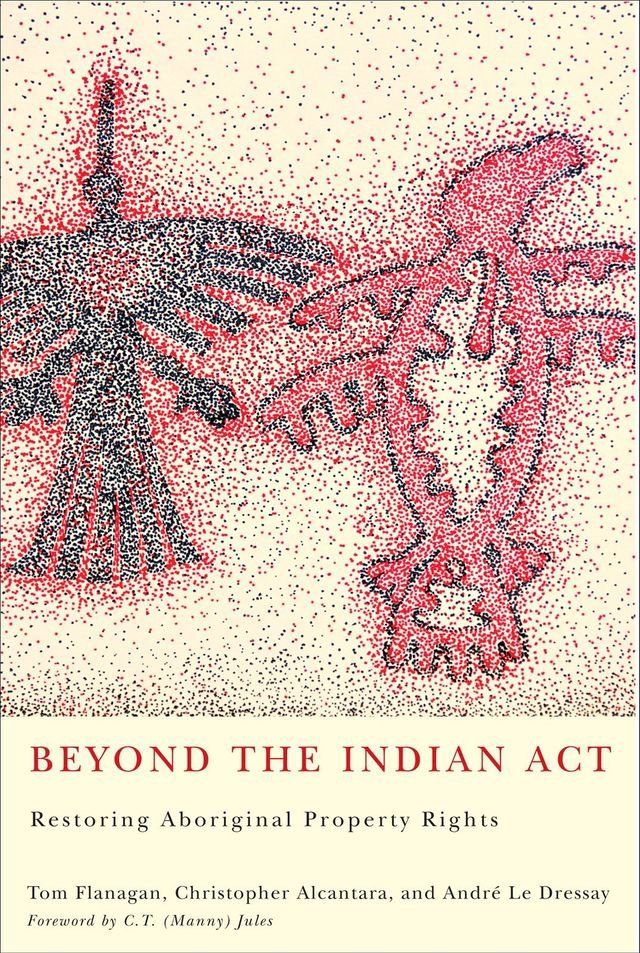  Beyond the Indian Act(Kobo/電子書)