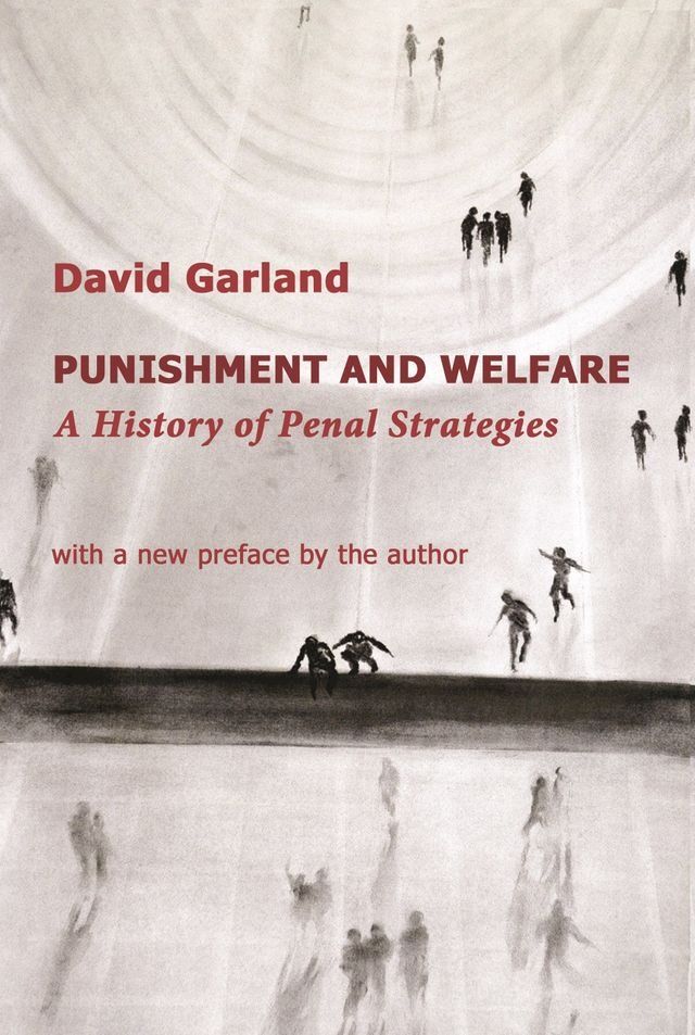  Punishment and Welfare: A History of Penal Strategies(Kobo/電子書)