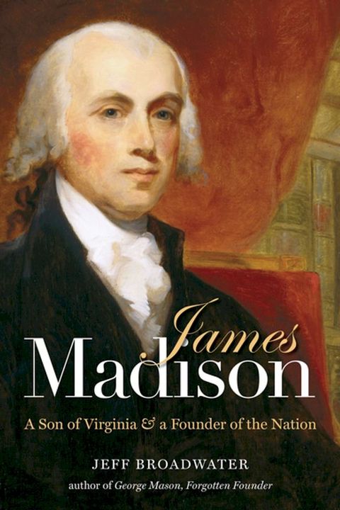 James Madison(Kobo/電子書)