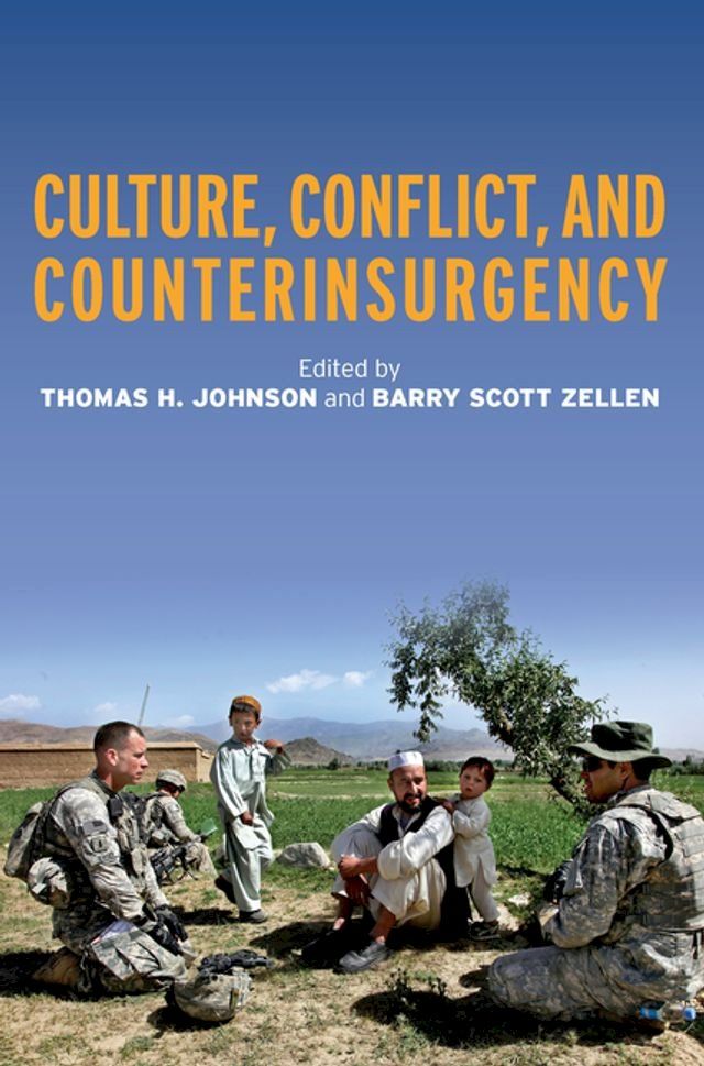  Culture, Conflict, and Counterinsurgency(Kobo/電子書)