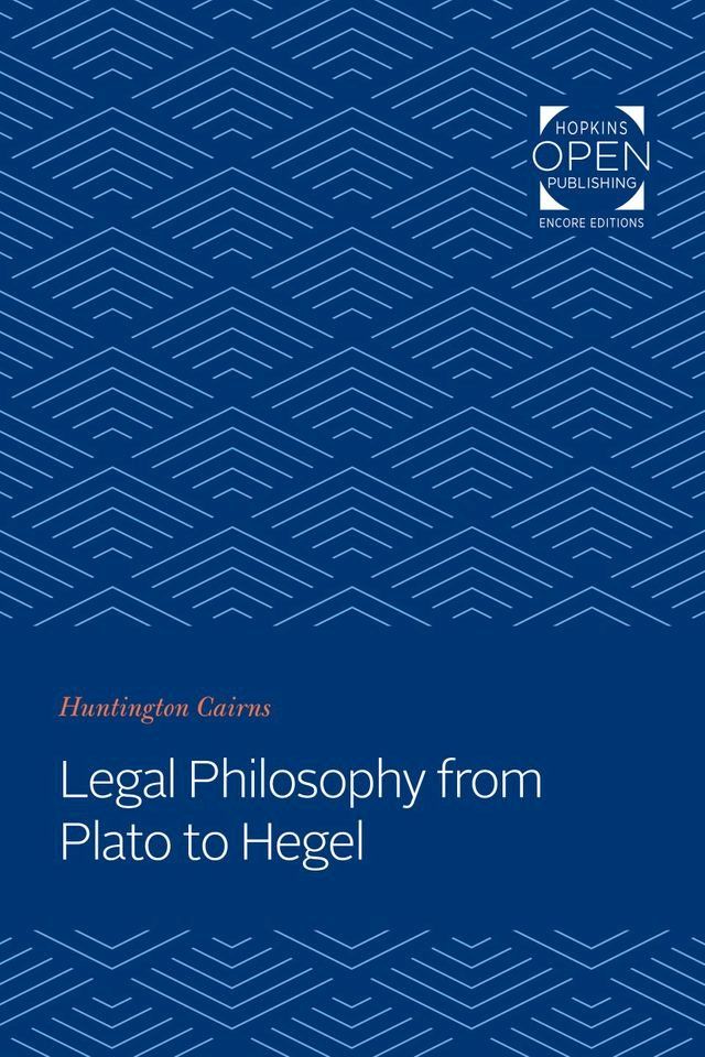  Legal Philosophy from Plato to Hegel(Kobo/電子書)