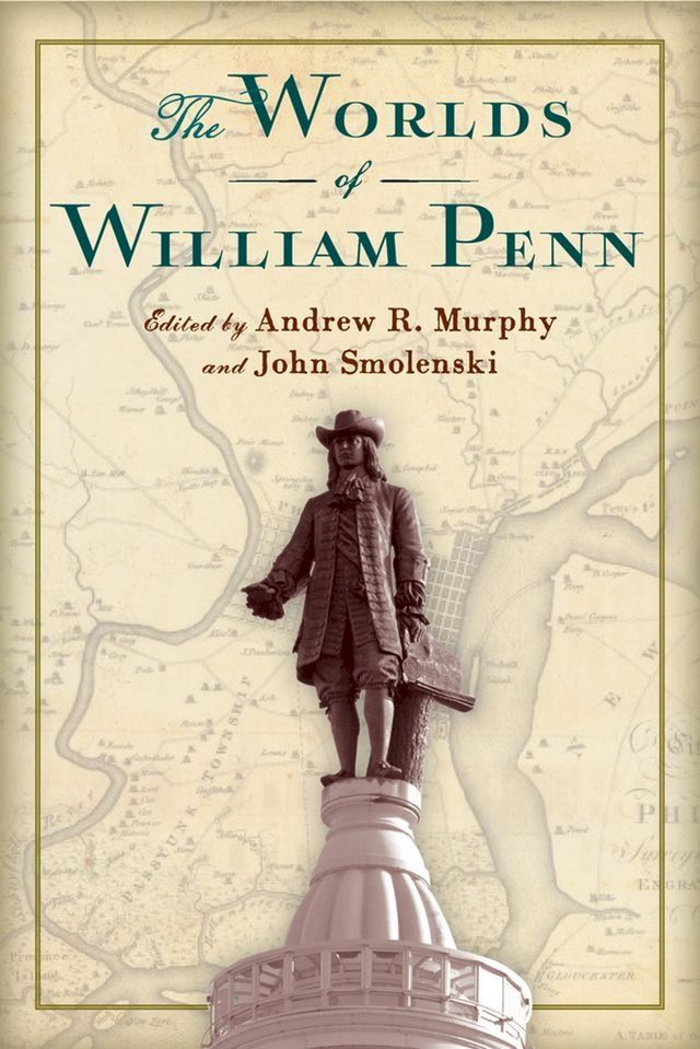  The Worlds of William Penn(Kobo/電子書)