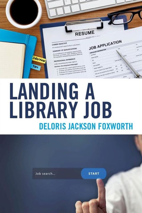 Landing a Library Job(Kobo/電子書)