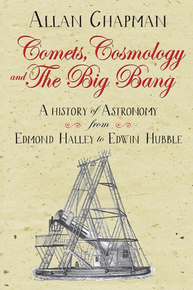  Comets, Cosmology and the Big Bang(Kobo/電子書)