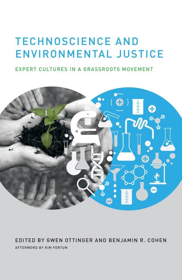  Technoscience and Environmental Justice(Kobo/電子書)