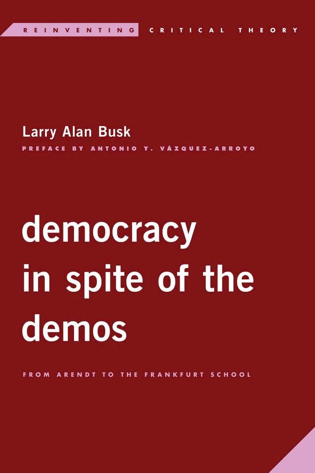  Democracy in Spite of the Demos(Kobo/電子書)