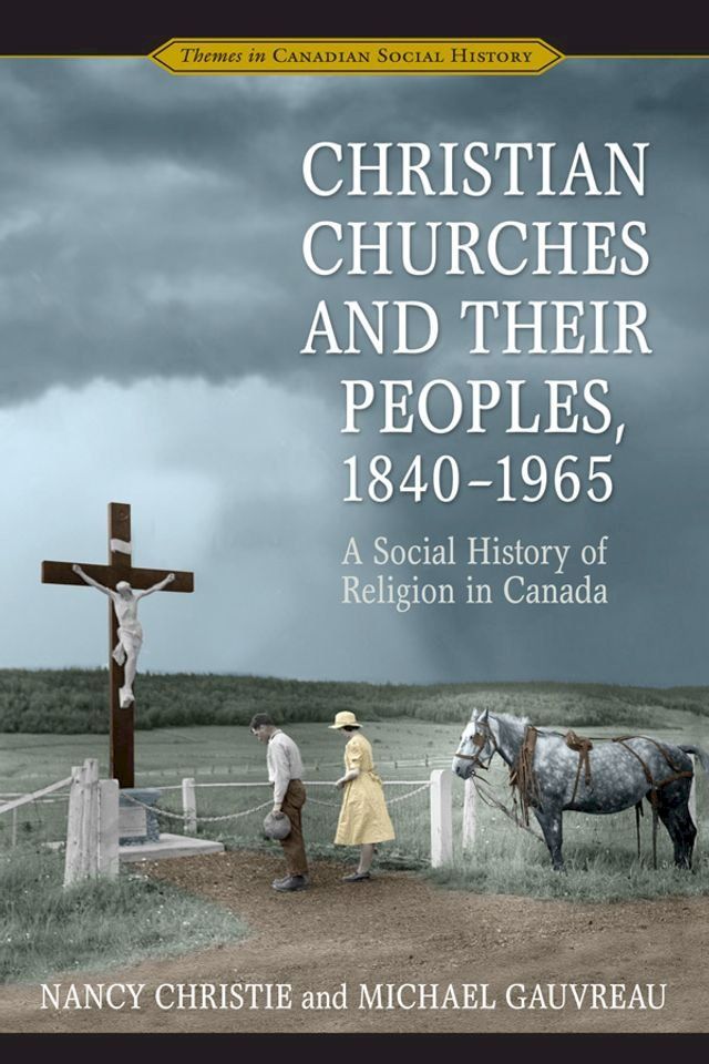  Christian Churches and Their Peoples, 1840-1965(Kobo/電子書)