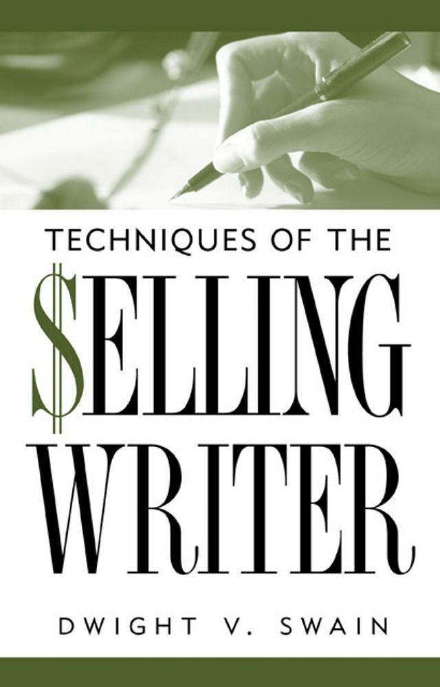  Techniques of the Selling Writer(Kobo/電子書)