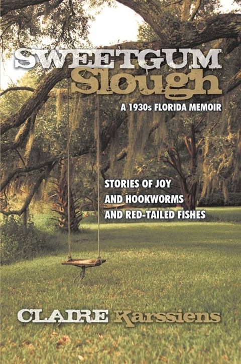 Sweetgum Slough(Kobo/電子書)