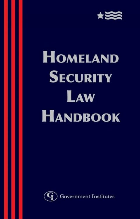 Homeland Security Law Handbook(Kobo/電子書)