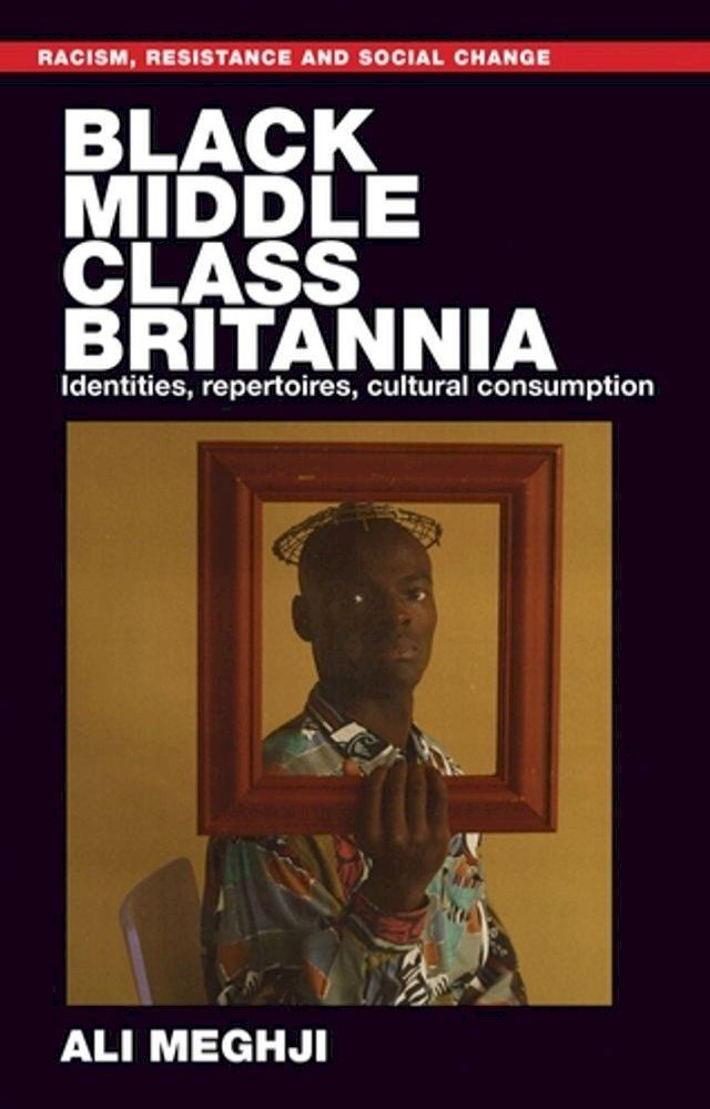  Black middle-class Britannia(Kobo/電子書)