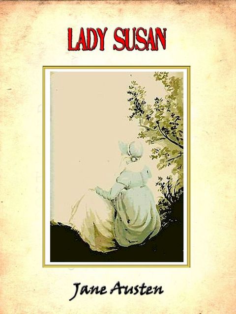 Lady Susan (ebook)(Kobo/電子書)