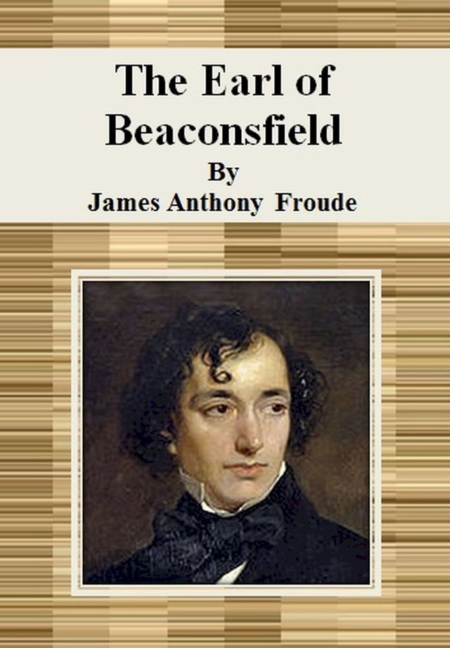  The Earl of Beaconsfield(Kobo/電子書)