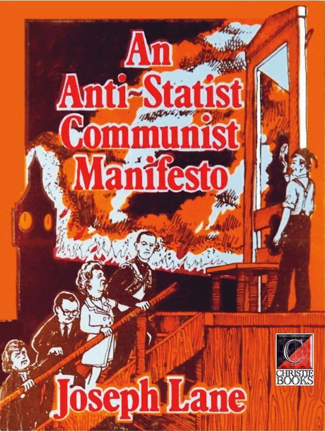  AN ANTI-STATIST COMMUNIST MANIFESTO(Kobo/電子書)