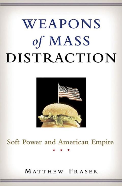 Weapons of Mass Distraction(Kobo/電子書)