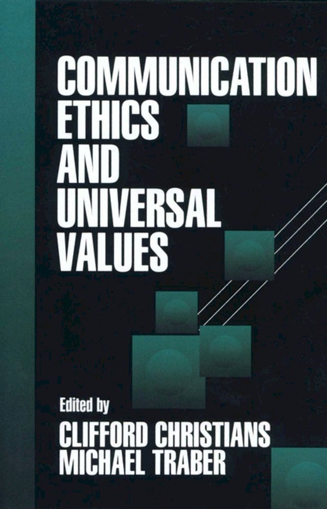  Communication Ethics and Universal Values(Kobo/電子書)