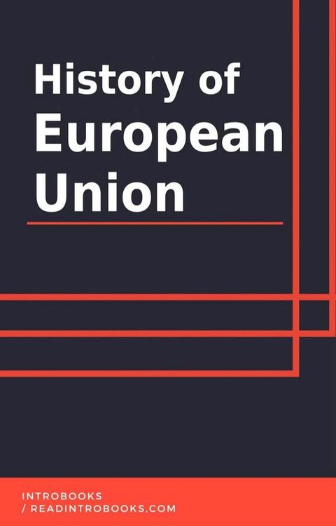 History of European Union(Kobo/電子書)