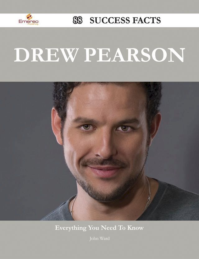  Drew Pearson 88 Success Facts - Everything you need to know about Drew Pearson(Kobo/電子書)