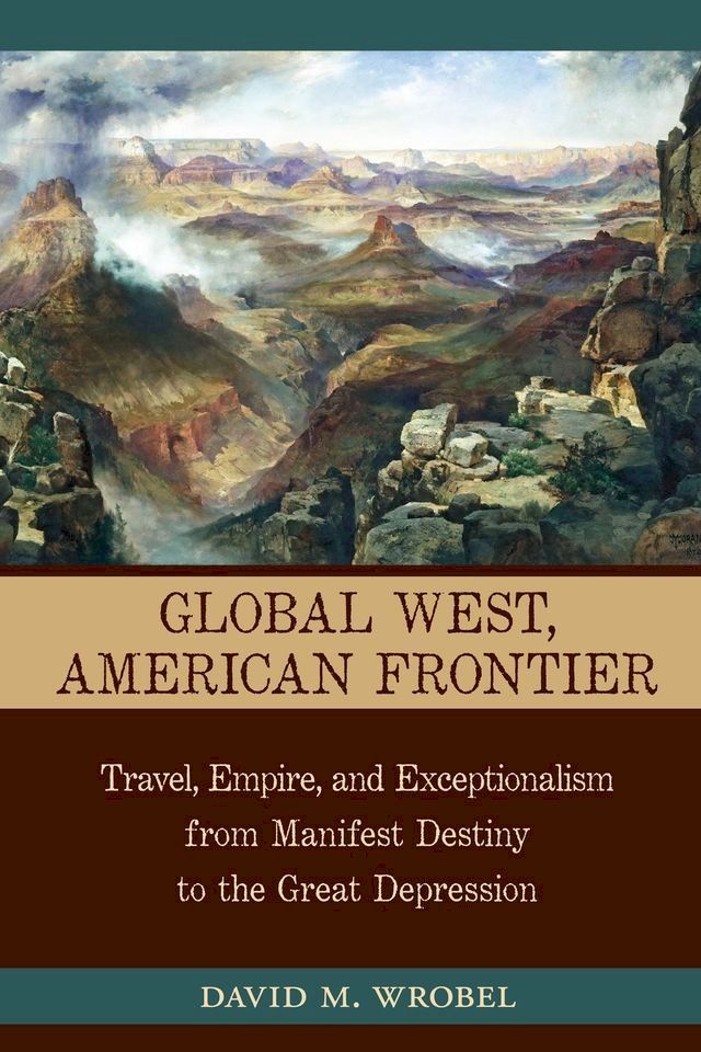  Global West, American Frontier(Kobo/電子書)