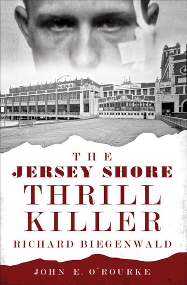  The Jersey Shore Thrill Killer(Kobo/電子書)