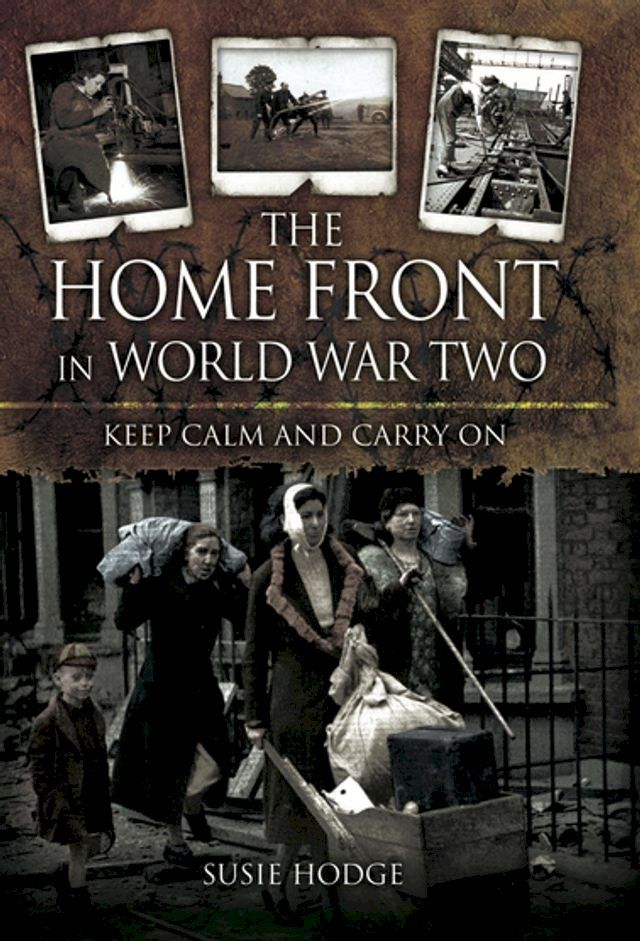  The Home Front in World War Two(Kobo/電子書)