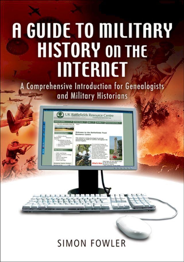  A Guide to Military History on the Internet(Kobo/電子書)