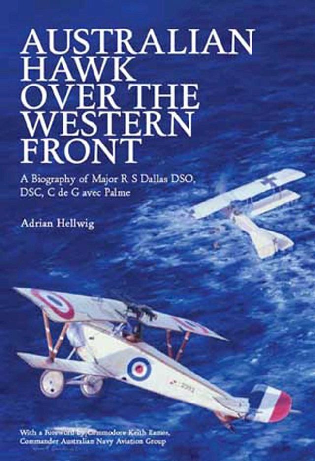  Australian Hawk Over the Western Front(Kobo/電子書)