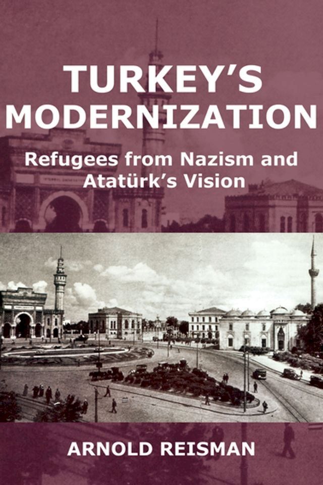  Turkey's Modernization(Kobo/電子書)