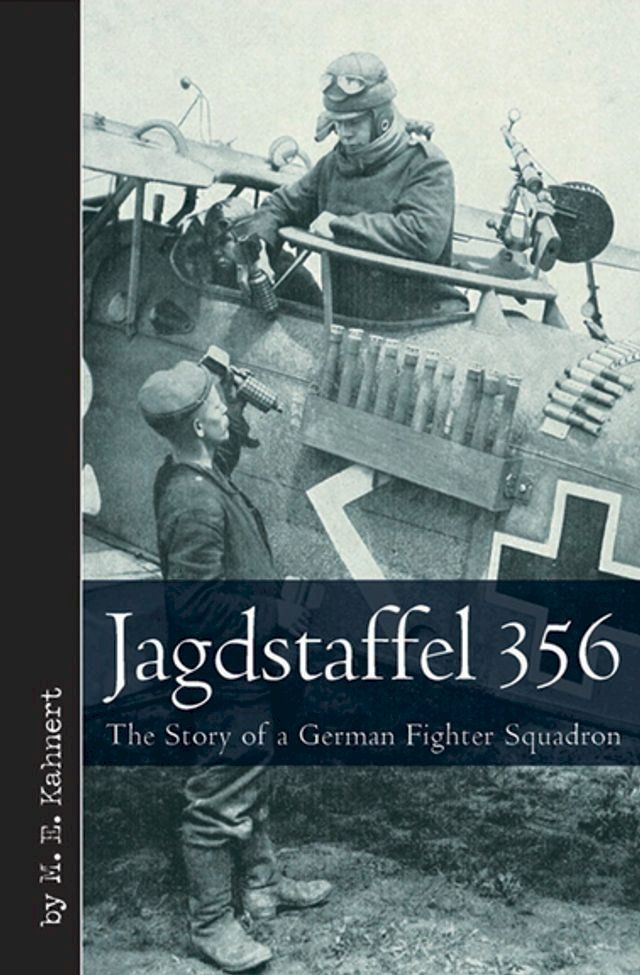  Jagdstaffel 356(Kobo/電子書)