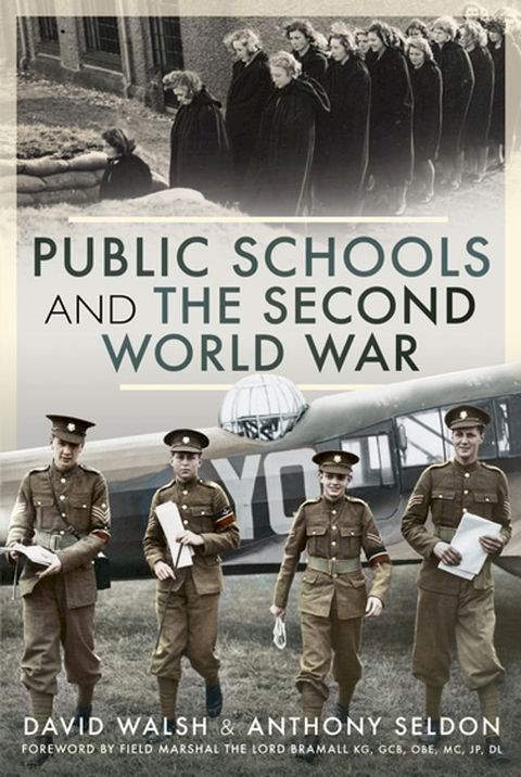 Public Schools and the Second World War(Kobo/電子書)