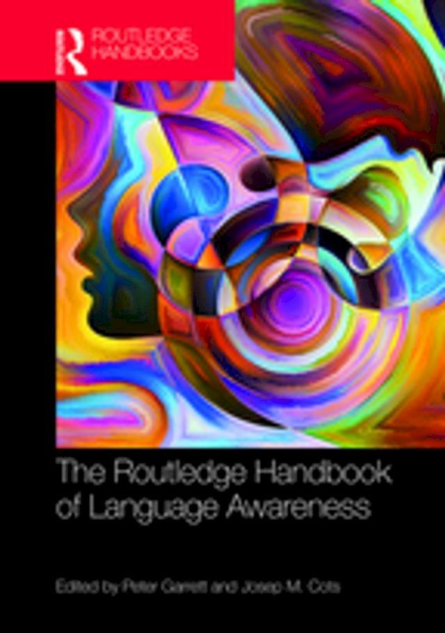  The Routledge Handbook of Language Awareness(Kobo/電子書)