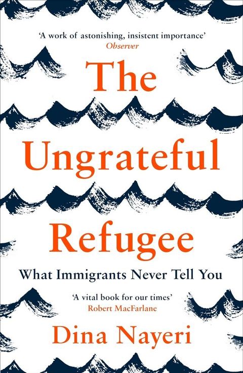 The Ungrateful Refugee(Kobo/電子書)