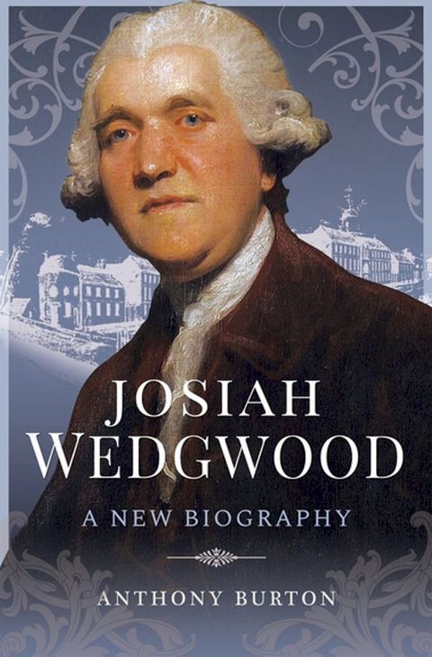 Josiah Wedgwood(Kobo/電子書)