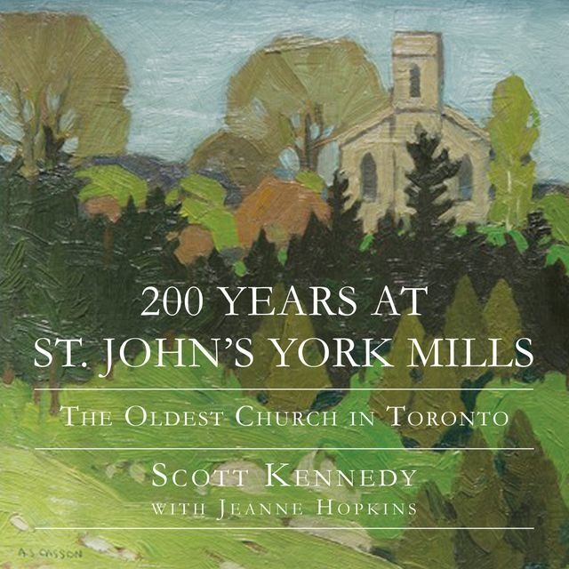  200 Years at St. John's York Mills(Kobo/電子書)