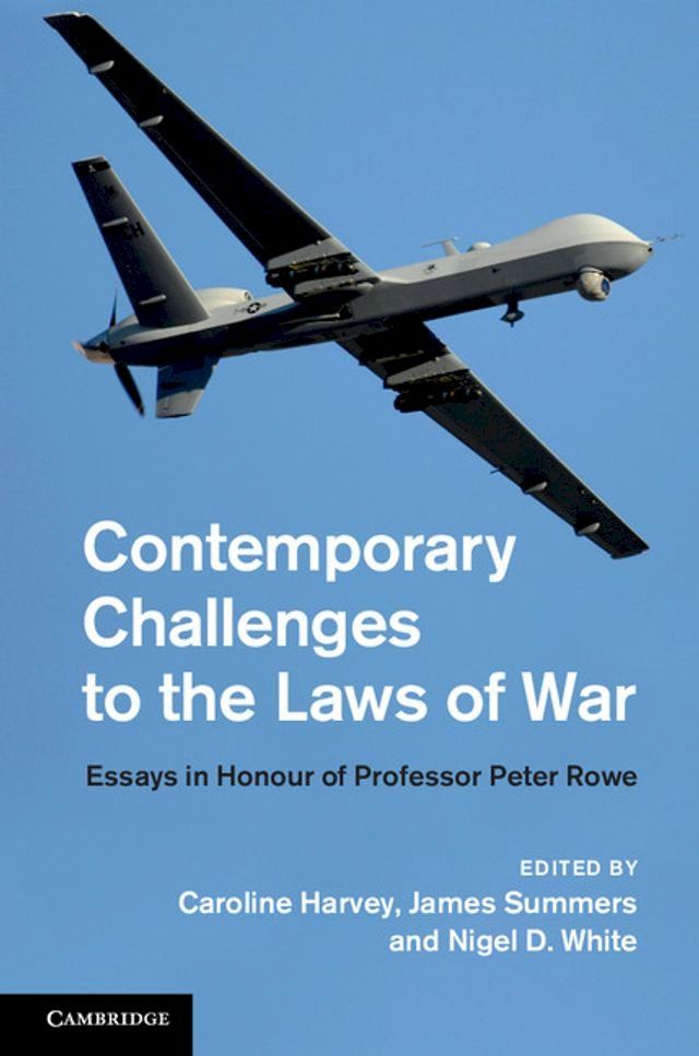  Contemporary Challenges to the Laws of War(Kobo/電子書)