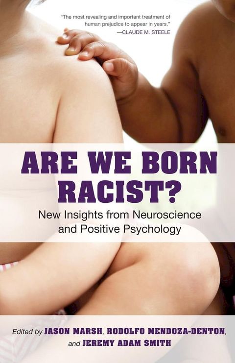 Are We Born Racist?(Kobo/電子書)