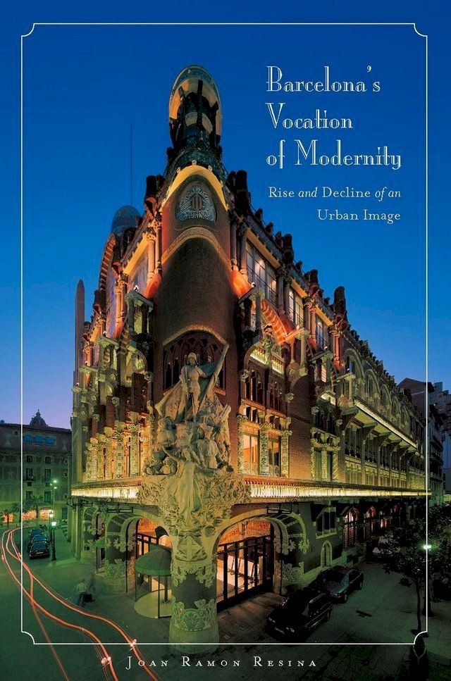  Barcelona's Vocation of Modernity(Kobo/電子書)